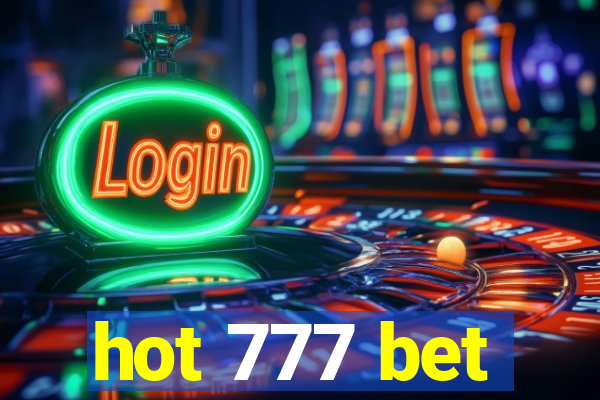 hot 777 bet